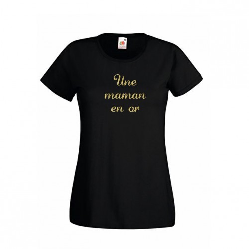Tee-shirt noir femme "Une maman en or"